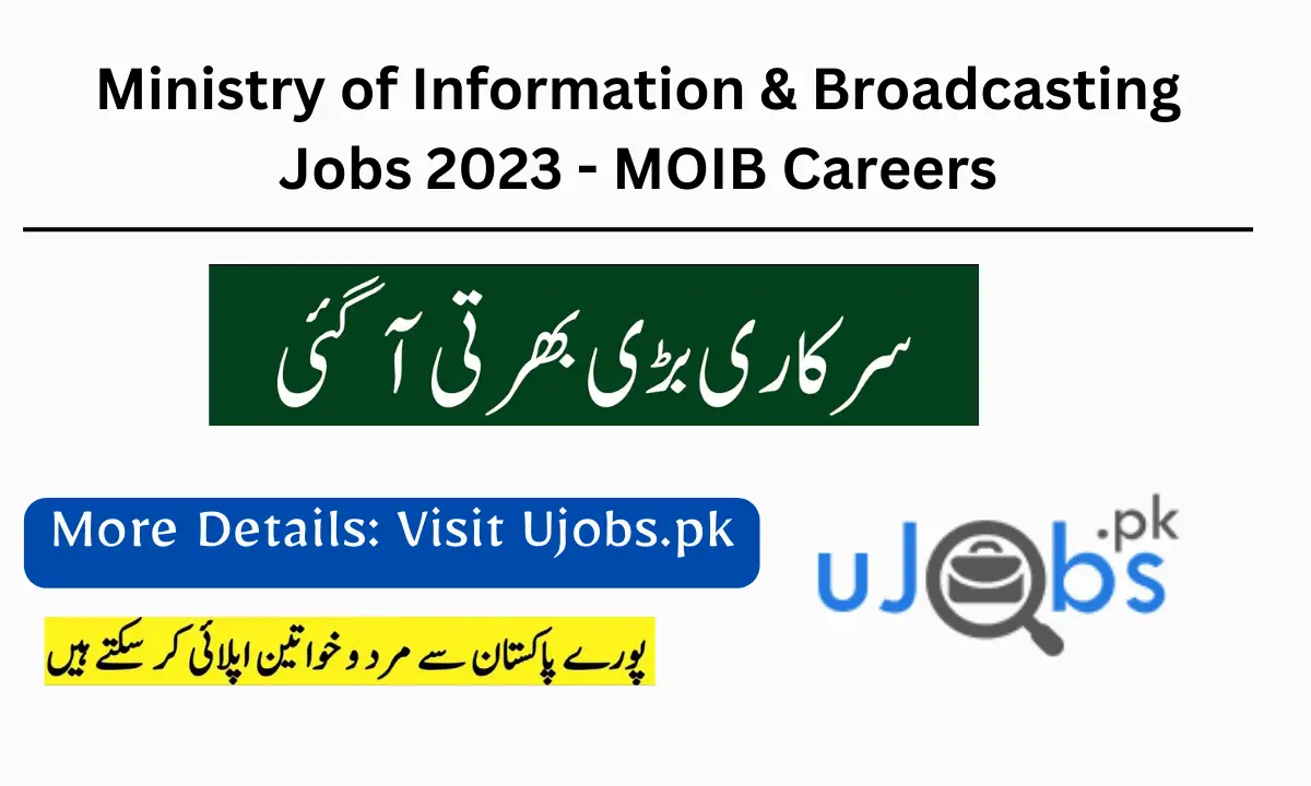 Ministry of Information & Broadcasting Jobs 2023 - MOIB Careers