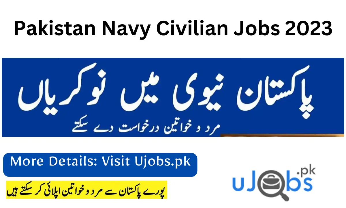 Pakistan Navy Civilian Jobs 2023